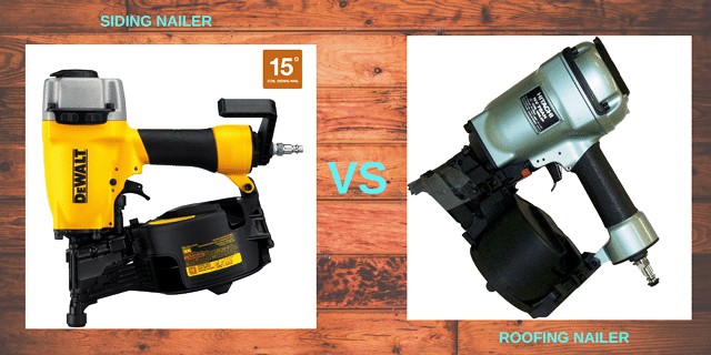 Roofing Nailer vs Siding Nailer