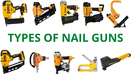 Types of Nail Guns