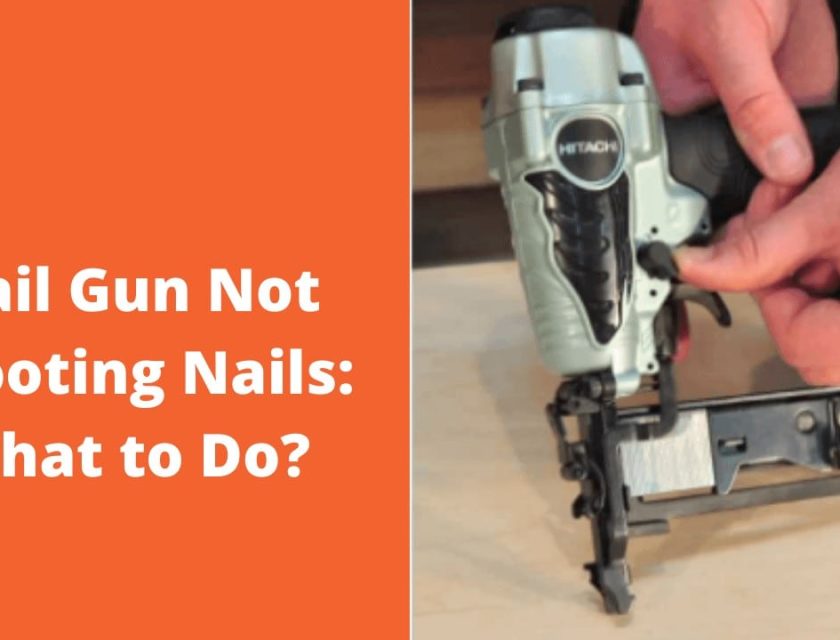 Nail Gun Not Shooting Nails